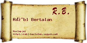 Rábl Bertalan névjegykártya